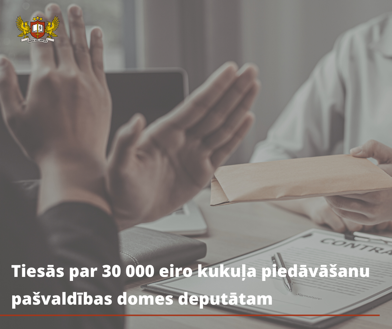 Tiesai nodod krimināllietu par kukuļa piedāvāšanu Ādažu novada pašvaldības domes deputātam