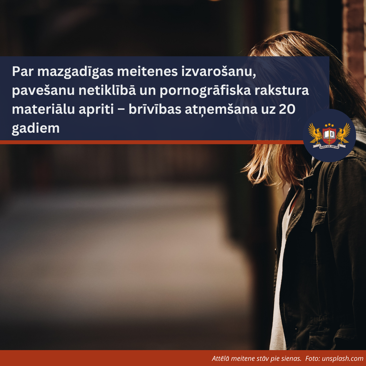 Par mazgadīgas meitenes izvarošanu, pavešanu netiklībā un pornogrāfiska rakstura materiālu apriti – brīvības atņemšana uz 20 gadiem