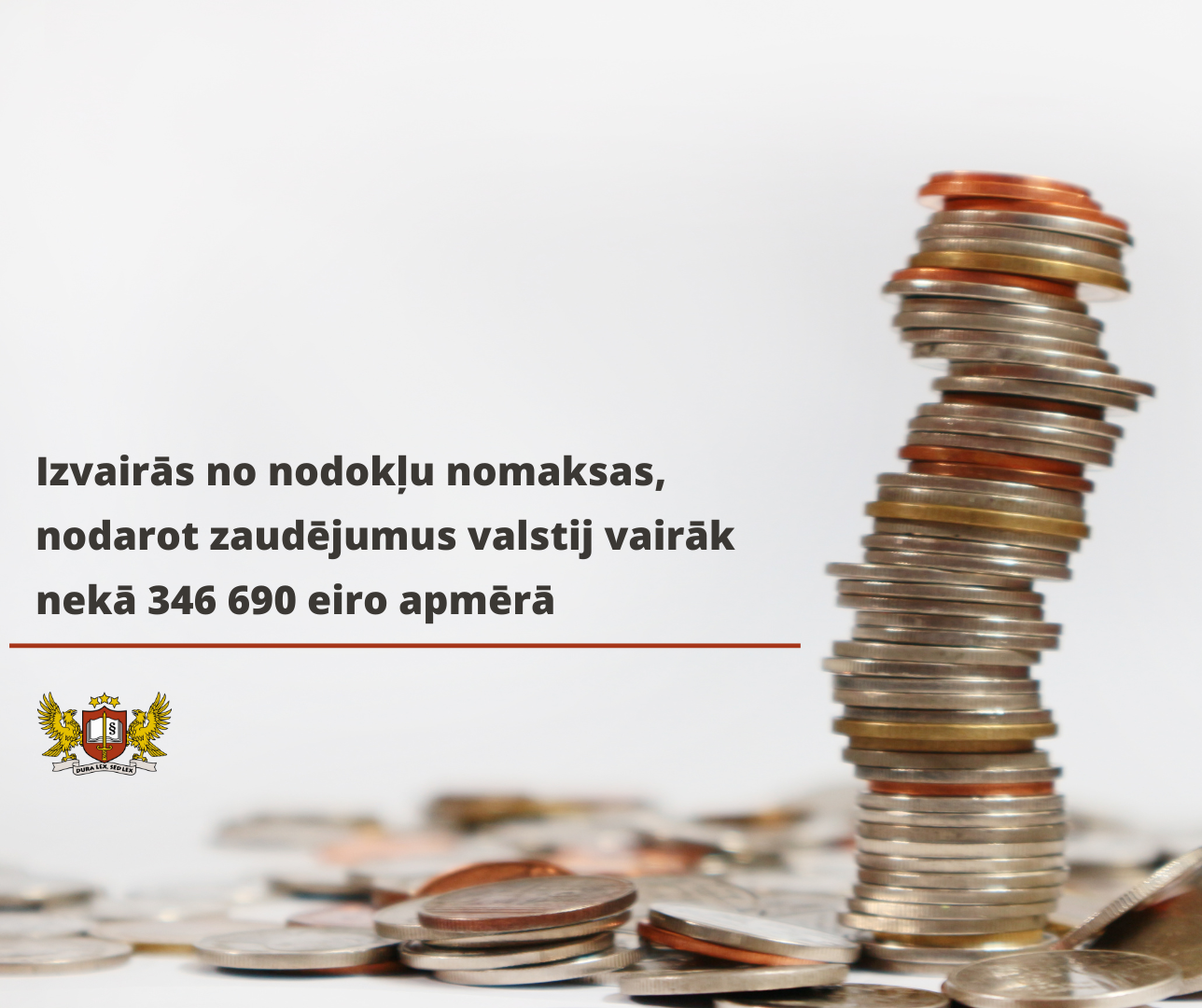 Tiesās personu par izvairīšanos no nodokļu nomaksas lielā apmērā un citu personu par šī noziedzīgā nodarījuma atbalstīšanu 