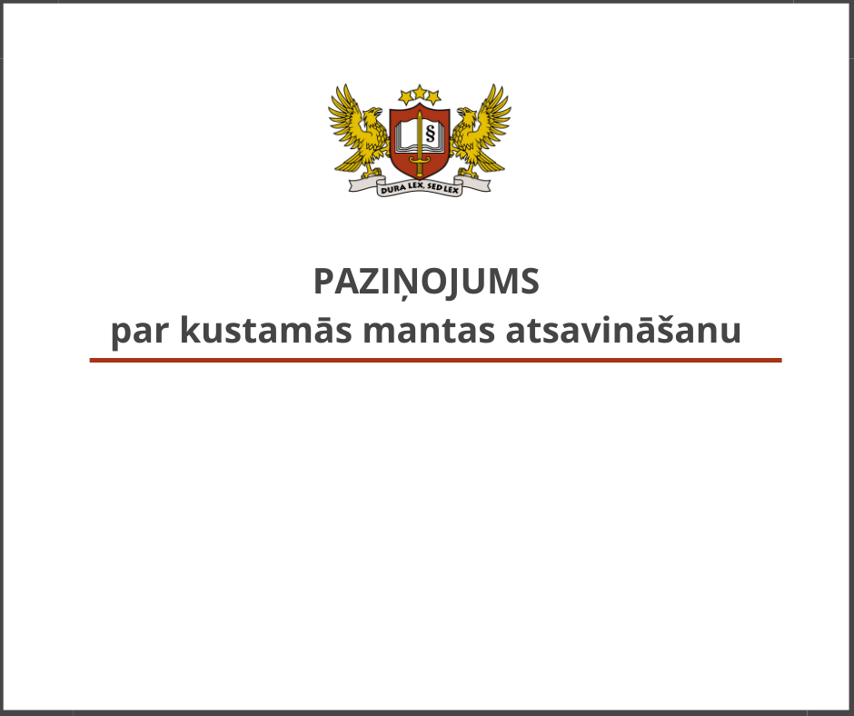 Paziņojums par kustamās mantas atsavināšanu