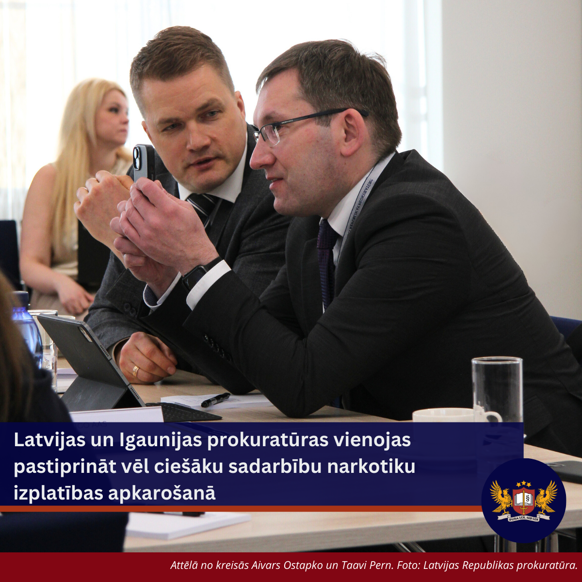 Latvijas un Igaunijas prokuratūras vienojas pastiprināt vēl ciešāku sadarbību narkotiku izplatības apkarošanā 