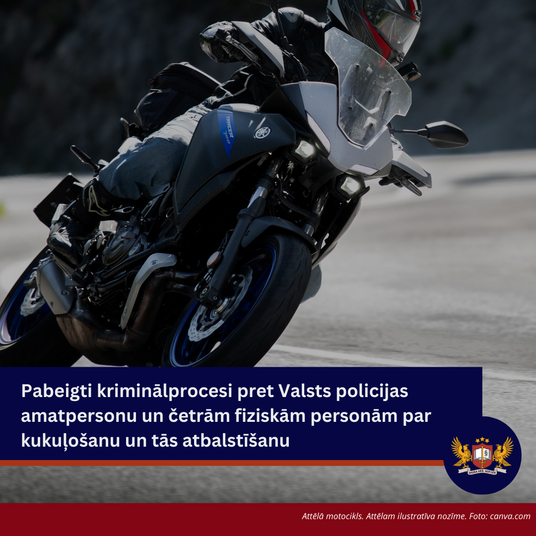 Pabeigti kriminālprocesi pret Valsts policijas amatpersonu un četrām fiziskām personām par kukuļošanu un tās atbalstīšanu