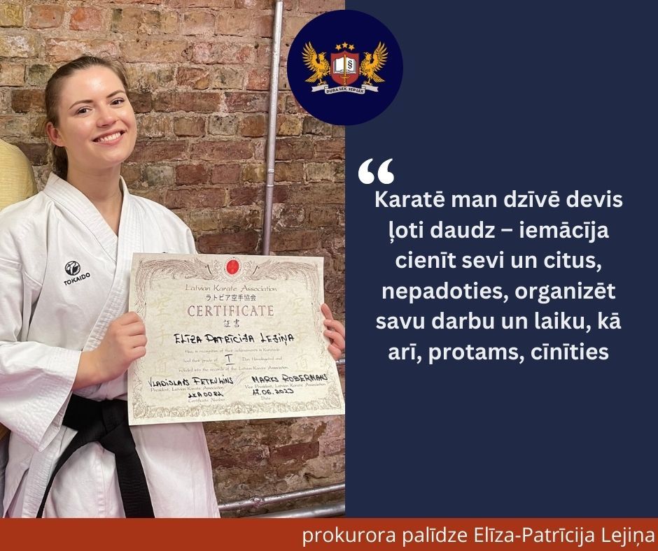 Elīza-Patrīcija Lejiņa: karatē man dzīvē devis ļoti daudz – iemācīja cienīt sevi un citus, nepadoties, organizēt savu darbu un laiku, kā arī, protams, cīnīties