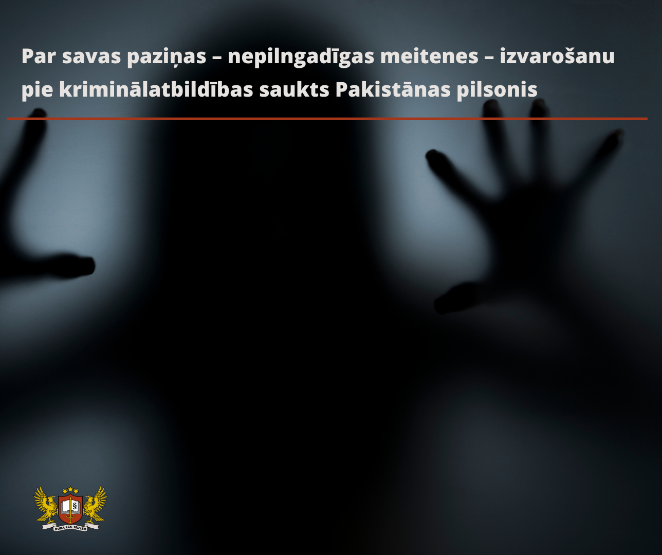 Tiesā nonāk lieta kāda Pakistānas pilsoņa apsūdzībā par nepilngadīgas meitenes izvarošanu