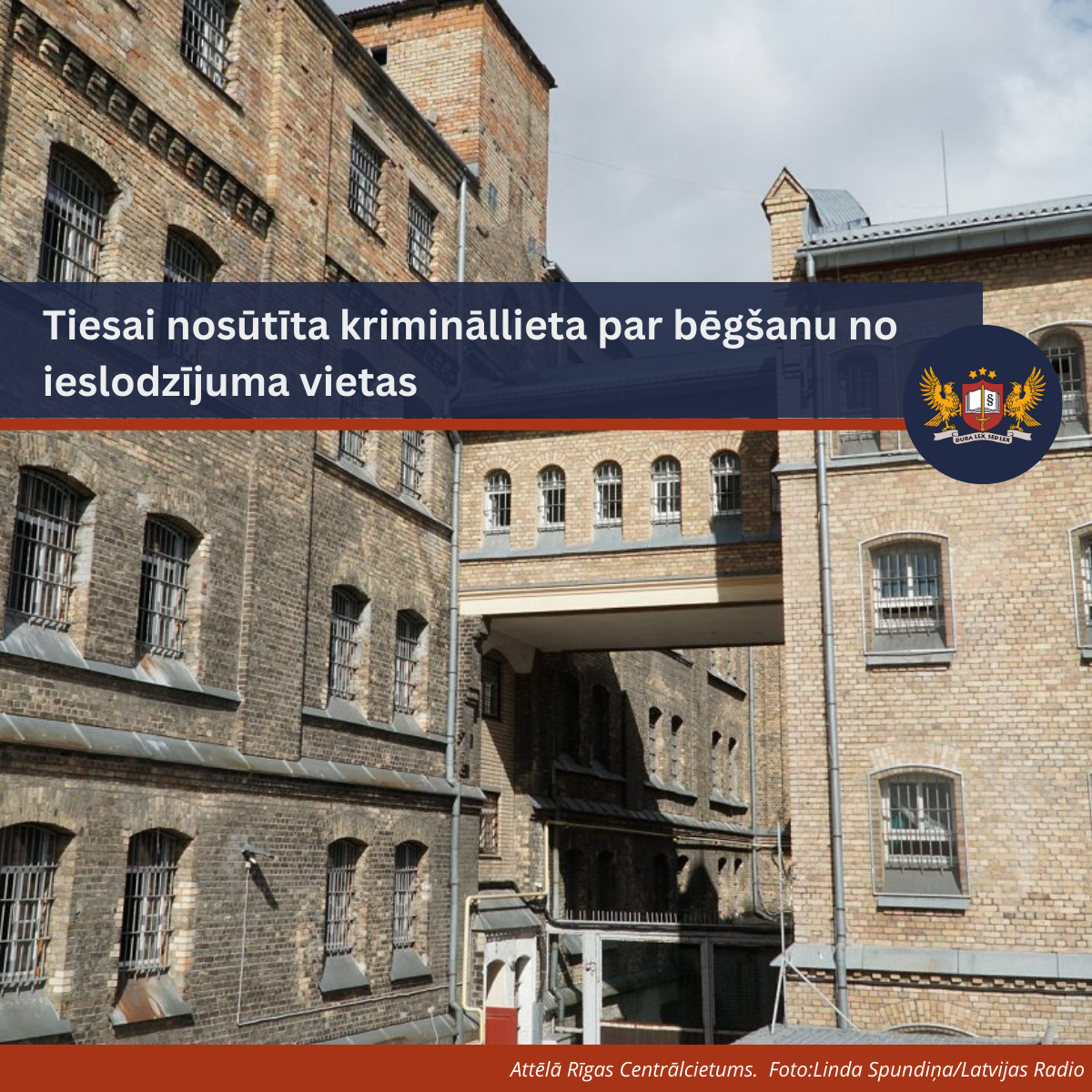 Tiesai nosūtīta krimināllieta par bēgšanu no ieslodzījuma vietas