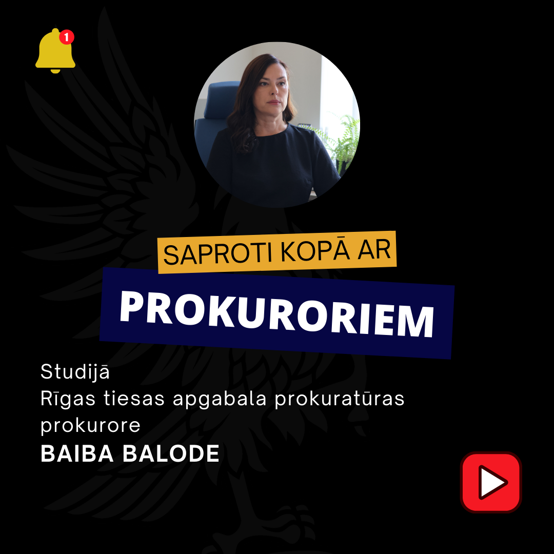 Jaunums informatīvajā sēriju ciklā “Saproti kopā ar prokuroriem” – studijā prokurore Baiba Balode skaidro kriminālprocesa nianses