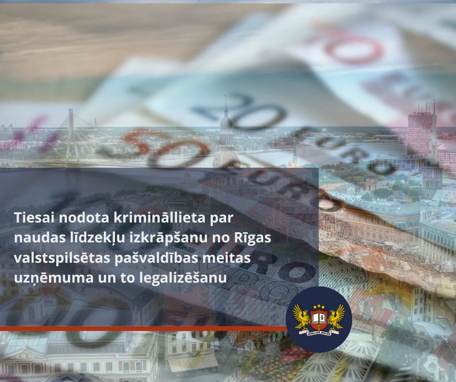 Attēls: Tiesai nodota krimināllieta par naudas līdzekļu izkrāpšanu no Rīgas valstspilsētas pašvaldības meitas uzņēmuma un to legalizēšanu