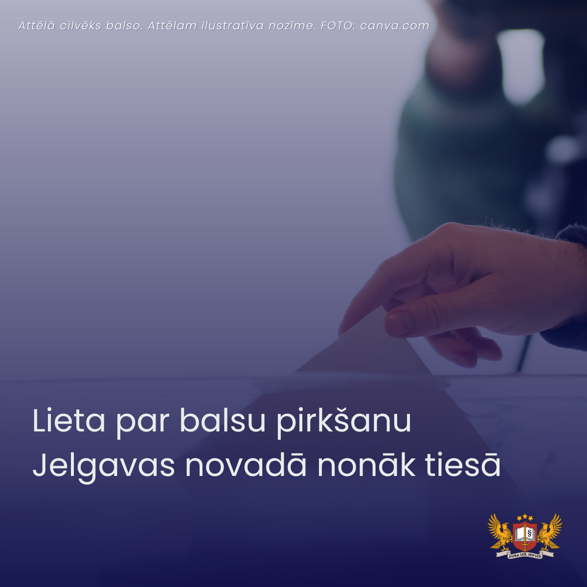 Lieta par balsu pirkšanu Jelgavas novadā nonāk tiesā