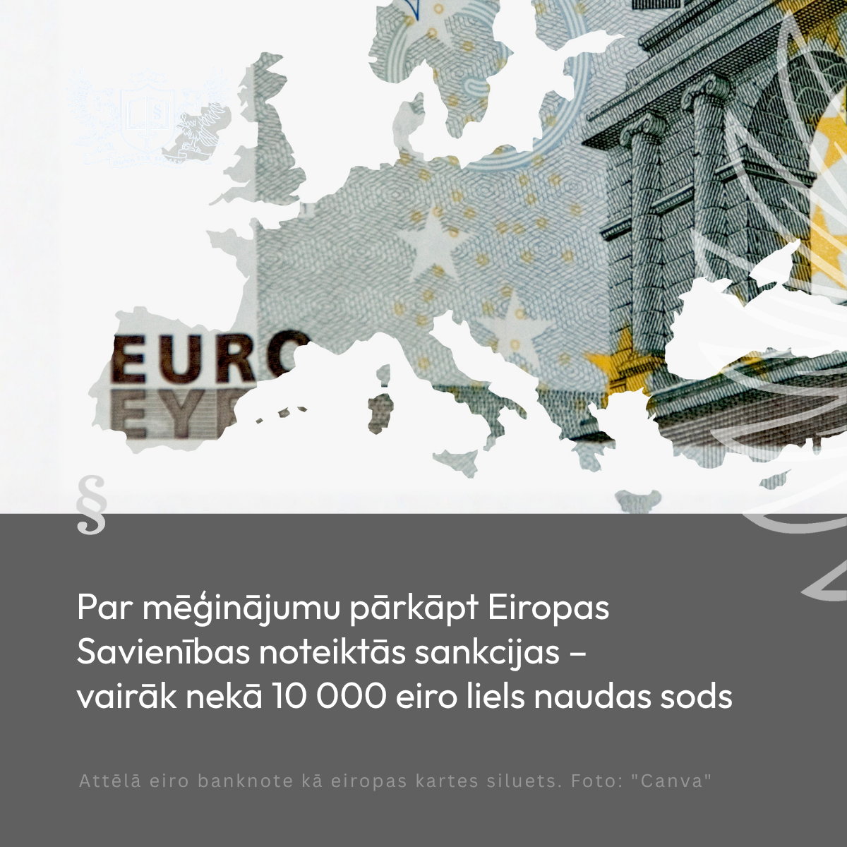 Attēls: Par mēģinājumu pārkāpt Eiropas Savienības noteiktās sankcijas – vairāk nekā 10 000 eiro liels naudas sods