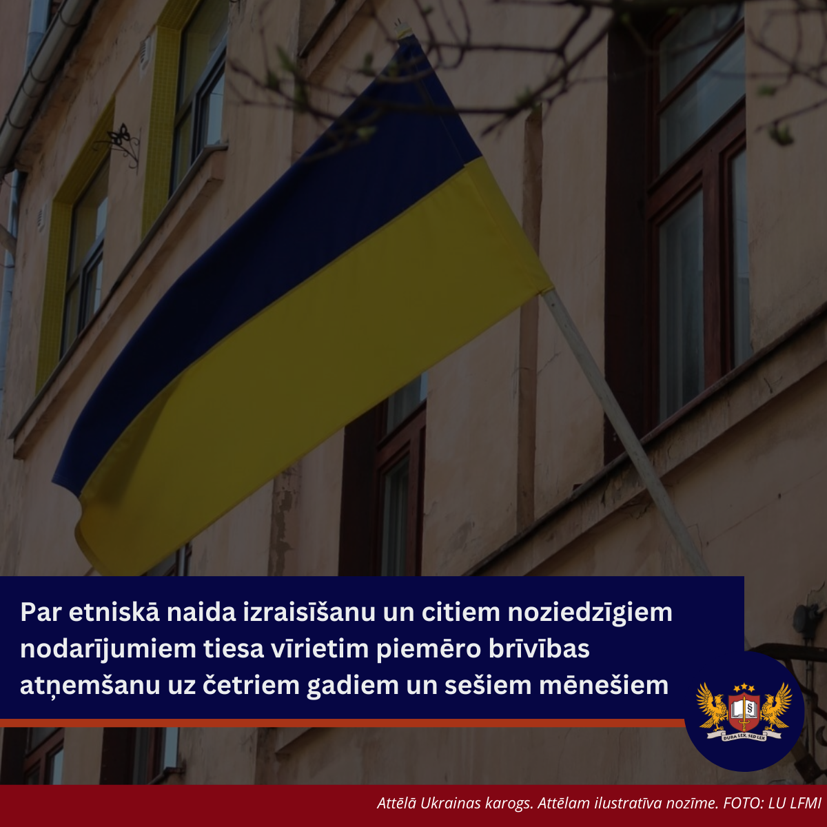 Par etniskā naida izraisīšanu un citiem noziedzīgiem nodarījumiem tiesa vīrietim piemēro brīvības atņemšanu uz četriem gadiem un sešiem mēnešiem