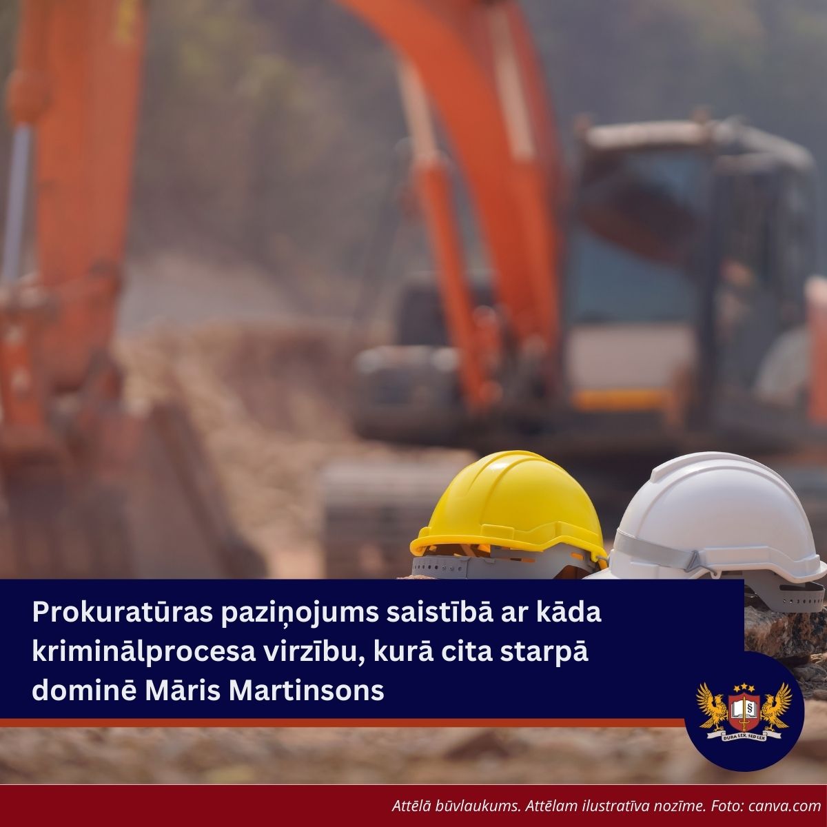 Prokuratūras paziņojums saistībā ar kāda kriminālprocesa virzību, kurā cita starpā dominē Māris Martinsons