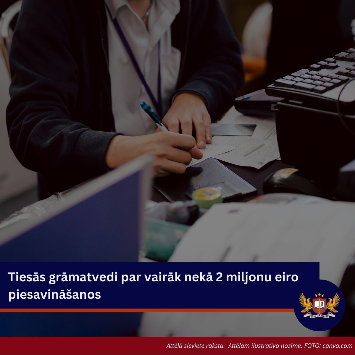 Tiesās grāmatvedi par vairāk nekā 2 miljonu eiro piesavināšanos 