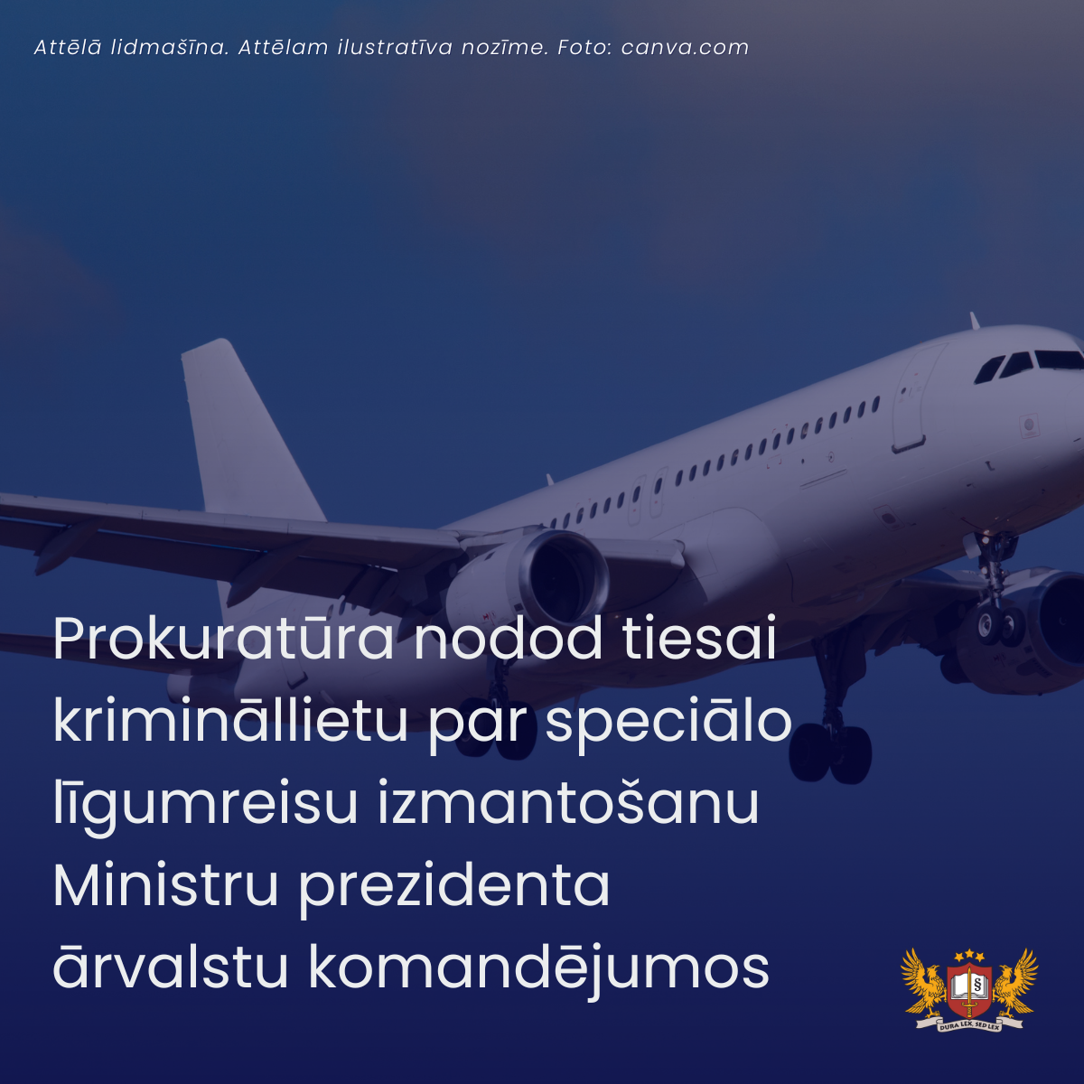 Prokuratūra nodod tiesai krimināllietu par speciālo līgumreisu izmantošanu Ministru prezidenta ārvalstu komandējumos